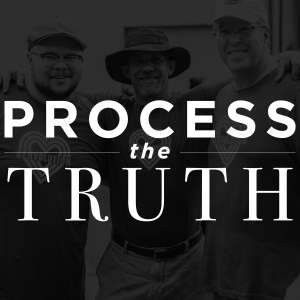 Process the Truth