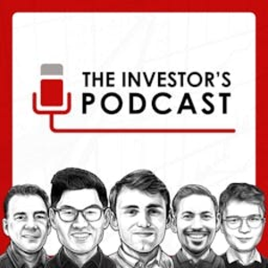 The Investor's Podcast (We Study Billionaires) - The Investor’s Podcast Network