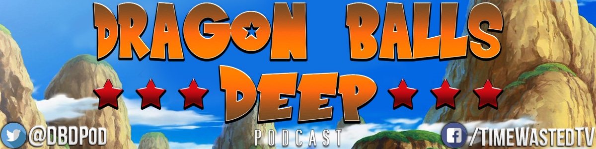 Dragon Balls Deep