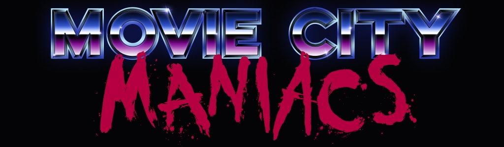 Movie City Maniacs