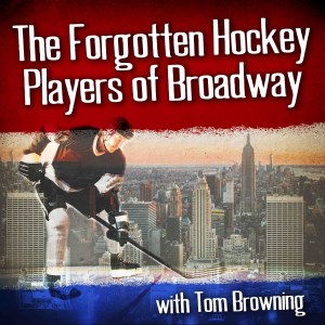 The Forgotten Hockey Players Of Broadway Podcast-Reijo Ruotsalainen- Episode # 41