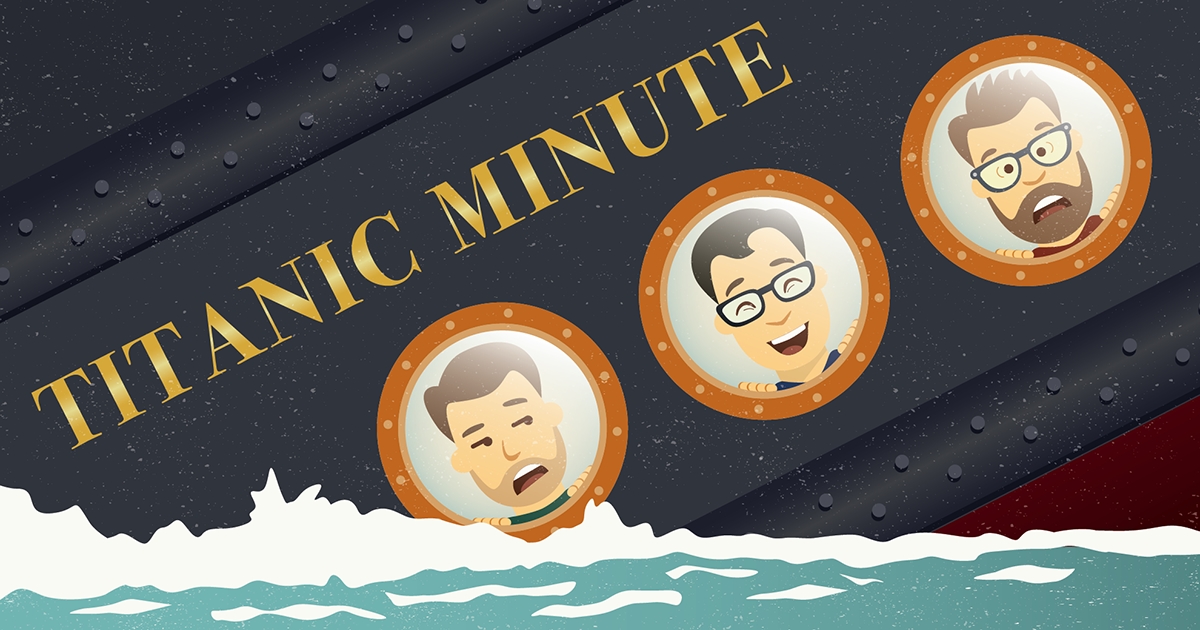 Titanic Minute