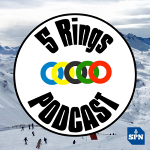 5 Rings Podcast (Weekly Olympic Podcast)