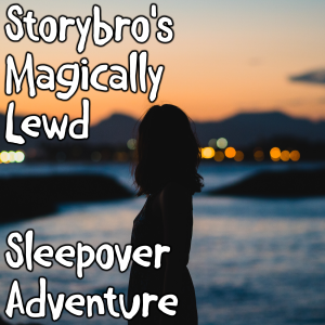 Storybro's Magically Lewd Sleepover Adventure-logo