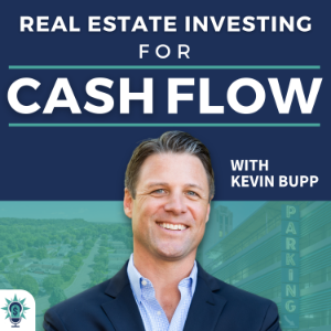 Real Estate Investing for Cash Flow with Kevin Bupp-logo