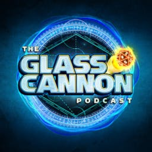 The Glass Cannon Podcast-logo