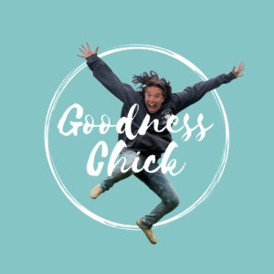 Goodness Chick