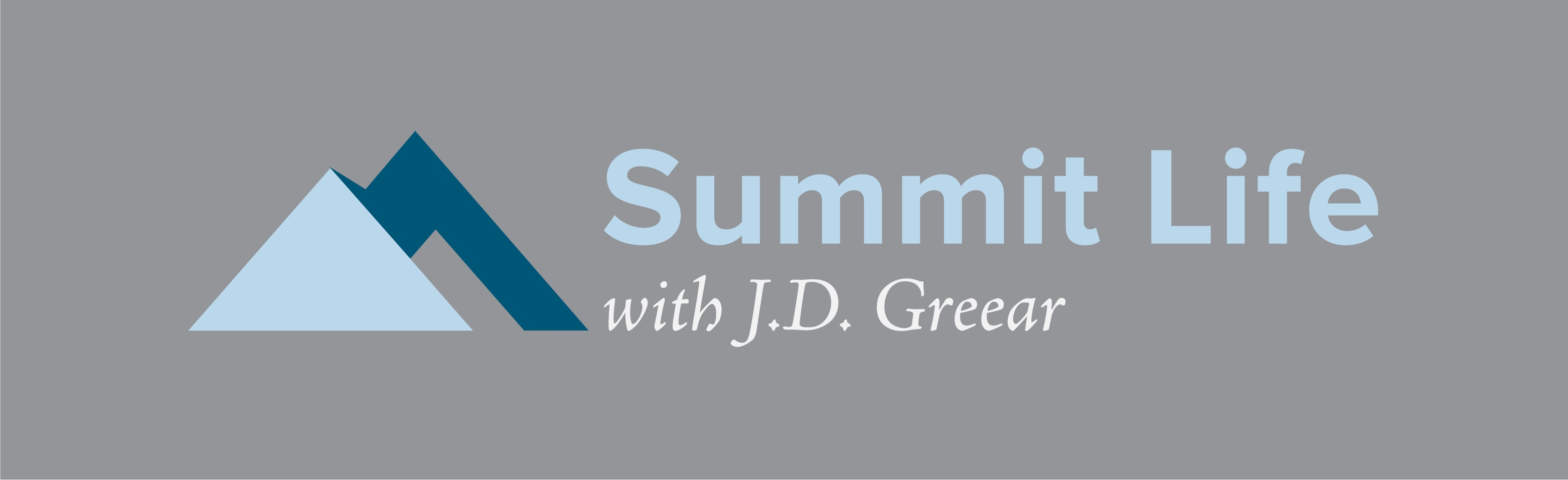 Summit Life with J.D. Greear
