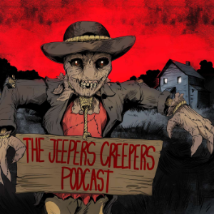 Jeepers Creepers: The Horror Movie Podcast