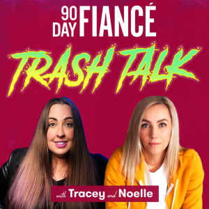 90 Day Fiance Trash Talk-logo