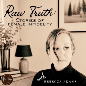 Raw Truth: Stories of Female Infidelity-logo