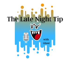 The Late Night Tip