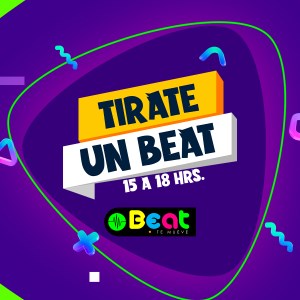 TIRATE UN BEAT