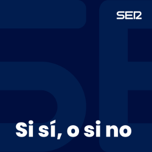 Si si, o si no
