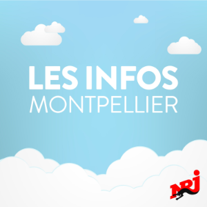 INFOS de NRJ MONTPELLIER du lundi 15 decembre 2025 à 09h00