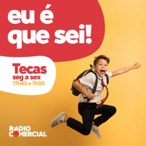 Radio Comercial - Eu e que sei!