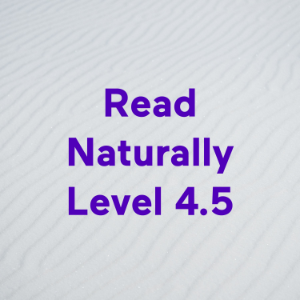 Read Naturally Level 4.5