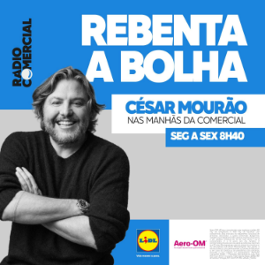 Radio Comercial - Rebenta a Bolha com Cesar Mourao, temporada 1-logo