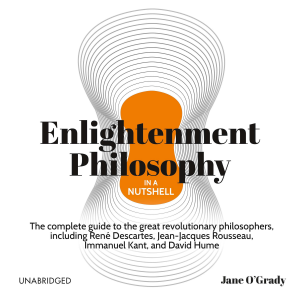 Enlightenment Philosophy in a Nutshell