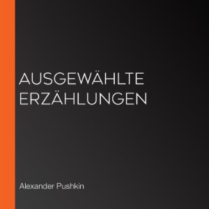 Ausgewählte Erzählungen