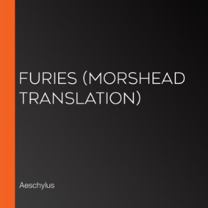 Furies (Morshead Translation)