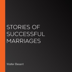 Stories of Successful Marriages