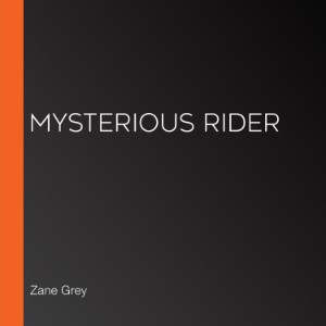 Mysterious Rider