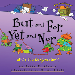 But and For, Yet and Nor