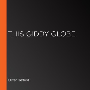 This Giddy Globe