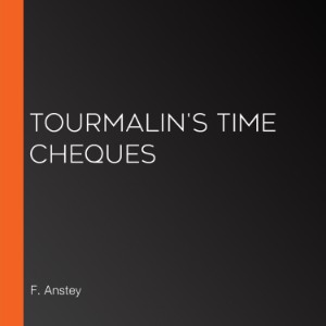 Tourmalin's Time Cheques