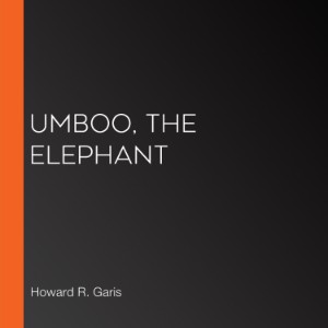 Umboo, The Elephant
