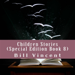 Children Stories (Special Edition Book 8)