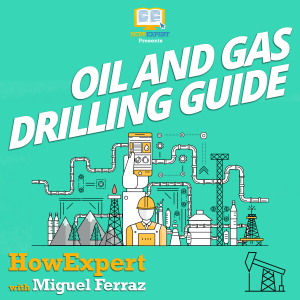 Oil And Gas Drilling Guide