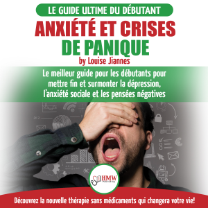 Arrêter L'anxiété Et Crises De Panique: Guide Sans Médicaments Pour Les Débutants Pour Mettre Fin Et Surmonter La Dépression, L’anxiété Sociale Et Les Pensées Négatives-logo