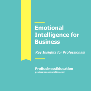 Emotional Intelligence for Business