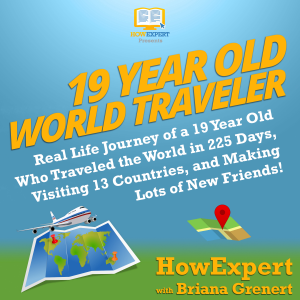 19 Year Old World Traveler