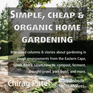 Simple, Cheap and Organic Home Gardening