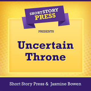 Short Story Press Presents Uncertain Throne-logo