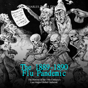 The 1889-1890 Flu Pandemic: The History of the 19th Century’s Last Major Global Outbreak-logo