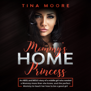 Mommy's Home, Princess