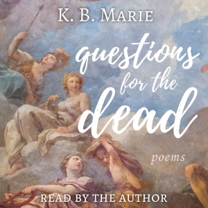 Questions for the Dead: poems-logo