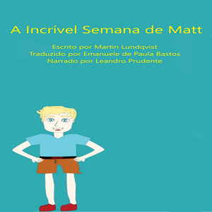 A Incrível Semana de Matt-logo