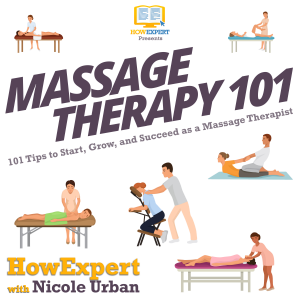 Massage Therapy 101