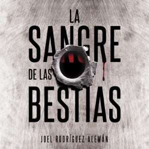 La sangre de las bestias