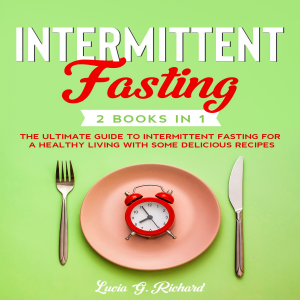 Intermittent Fasting 2 Books in 1