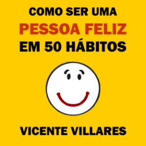 Como ser uma pessoa feliz em 50 hábitos-logo