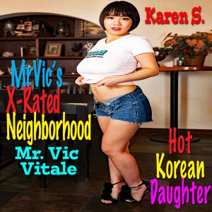 Mr. Vic’s X-Rated Neighborhood: Hot Korean Daughter-logo