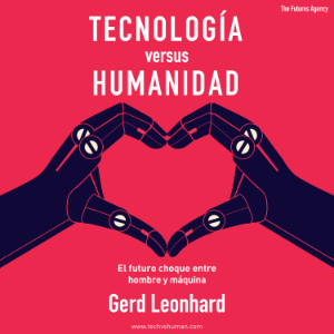 Tecnología versus Humanidad