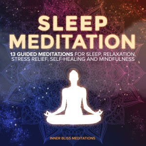 Sleep Meditation: 13 Guided Meditations for Sleep, Relaxation, Stress Relief, Self-Healing, and Mindfulness-logo