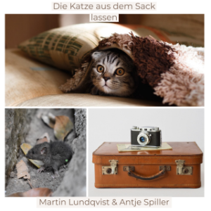 Die Katze aus dem Sack lassen